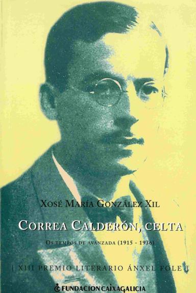 Correa Calderón, Celta: Os tempos de avanzada (1915-1936)