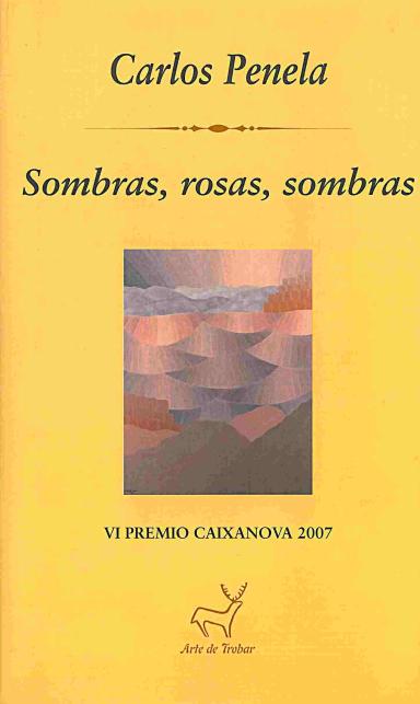 Sombras, rosas, sombras